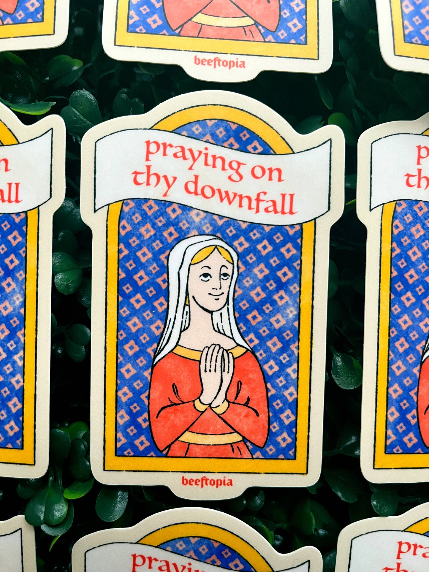 Praying on Thy Downfall Funny Medieval Vinyl Sticker